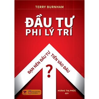 Đầu Tư Phi Lý Trí