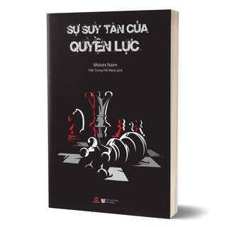 Sự Suy Tàn Của Quyền Lực