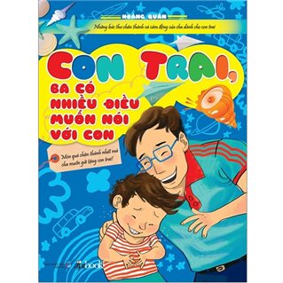 Con Trai, Ba Có Điều Muốn Nói Với Con