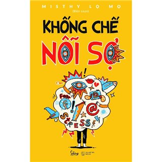 Khống Chế Nỗi Sợ