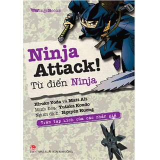 Ninja Attack!: Từ Điển Ninja - Trận Tập Kích Của Các Nhẫn Giả