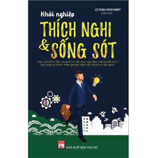 Khởi Nghiệp - Thích Nghi Và Sống Sót