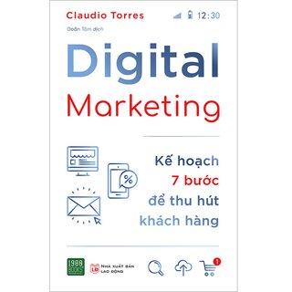 Digital Marketing - Kế Hoạch 7 Bước Để Thu Hút Khách Hàng