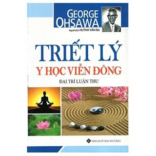 Triết Lý Y Học Viễn Đông