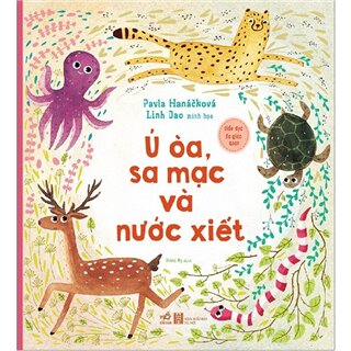 Giáo Dục Đa Giác Quan - Ú Òa, Sa Mạc Và Nước Xiết