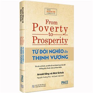 Từ Đói Nghèo Đến Thịnh Vượng (Bìa Cứng)