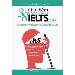 38 Chủ Điểm Từ Vựng Thiết Yếu Cho Ielts 7.0
