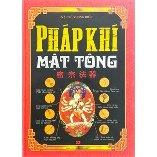 Pháp Khí Mật Tông (Bìa Cứng)