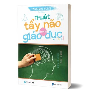 Thuật Tẩy Não Trong Giáo Dục
