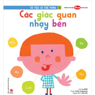 Tớ Yêu Cơ Thể Mình - Tập 5 - Các Giác Quan Nhạy Bén