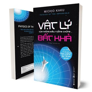 Vật Lý Của Những Điều Tưởng Chừng Bất Khả