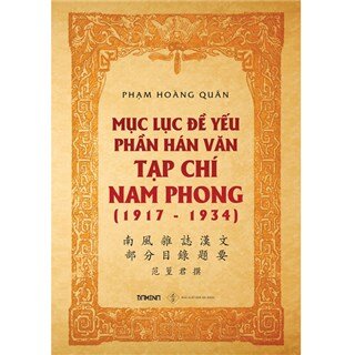 Mục Lục Đề Yếu Phần Hán Văn Tạp Chí Nam Phong