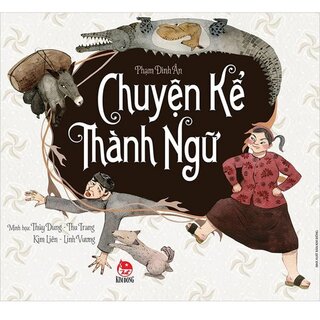 Chuyện Kể Thành Ngữ