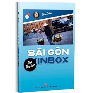 Sài Gòn Inbox - Tập Tùy Bút