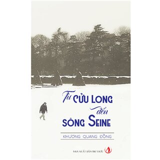 Từ Cửu Long Đến Sông Seine