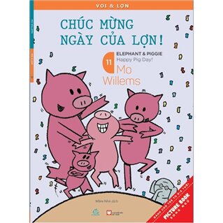 Voi & Lợn - Tập 11 - Chúc Mừng Ngày Của Lợn - Happy Pig Day!