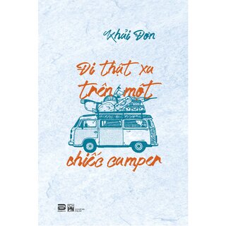 Đi Thật Xa Trên Một Chiếc Camper