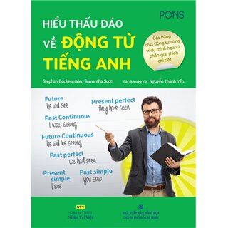 Hiểu Thấu Đáo Về Động Từ Tiếng Anh