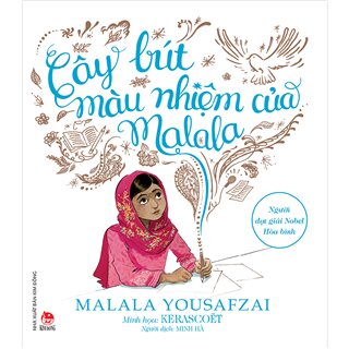 Cây Bút Màu Nhiệm Của Malala