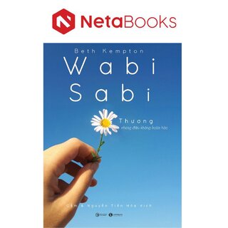 Wabi Sabi Thương Những Điều Không Hoàn Hảo