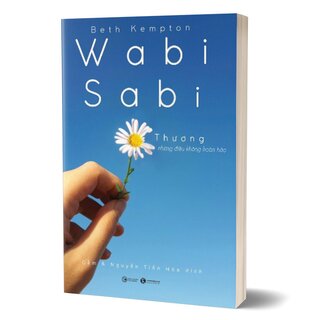 Wabi Sabi Thương Những Điều Không Hoàn Hảo