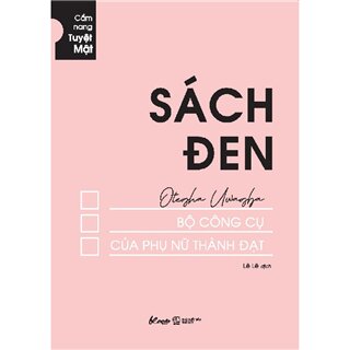 Sách Đen - Bộ Công Cụ Của Phụ Nữ Thành Đạt