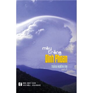 Mây Trắng Dinh Phoan