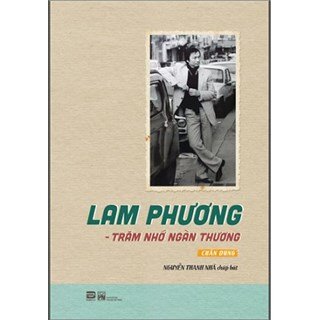 Lam Phương - Trăm Nhớ Ngàn Thương