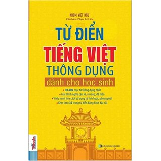 Từ Điển Tiếng Việt Thông Dụng Dành Cho Học Sinh