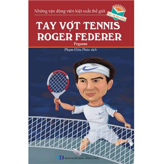 Tay Vợt Tennis - Roger Federer