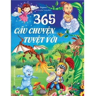 365 Câu Chuyện Tuyệt Vời