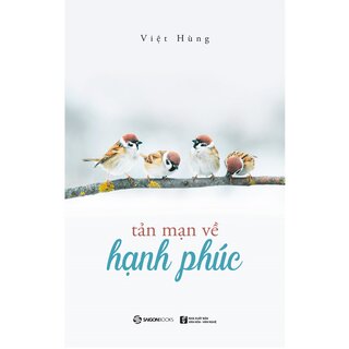 Tản Mạn Về Hạnh Phúc