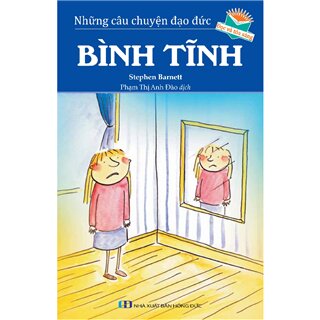 Những Câu Chuyện Đạo Đức - Bình Tĩnh