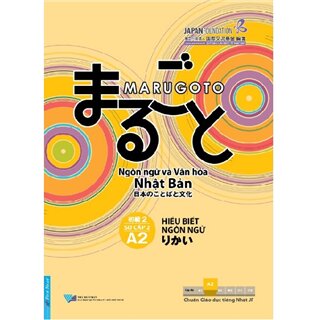 Ngôn Ngữ Và Văn Hóa Nhật Bản - Hiểu Biết Ngôn Ngữ A2 - Sơ Cấp 2