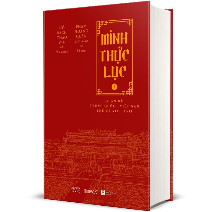 Minh Thực Lục: Quan Hệ Trung Quốc - Việt Nam Thế Kỷ XIV-XVII (Bộ 3 Tập)