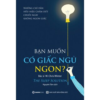 Bạn Muốn Có Giấc Ngủ Ngon?