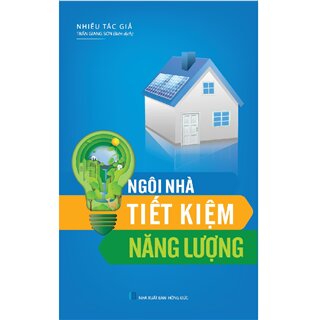 Ngôi Nhà Tiết Kiệm Năng Lượng