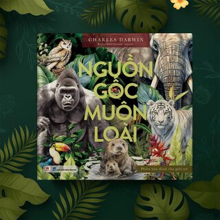 Nguồn Gốc Muôn Loài - Phiên Bản Dành Cho Giới Trẻ (Bìa Cứng)