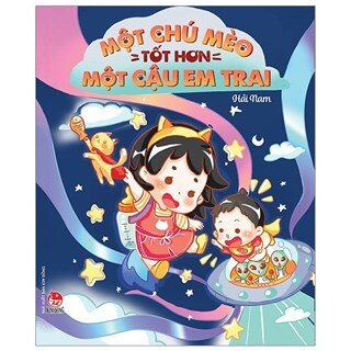 Một Chú Mèo Tốt Hơn Một Cậu Em Trai