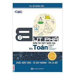 Bứt Phá Điểm Thi THPT Quốc Gia Môn Toán (Tập 2)