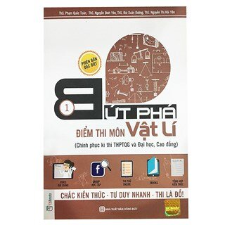 Bứt Phá Điểm Thi Môn Vật Lí 1 - 2019 - Tích Hợp Video Bài Giảng + Thi Thử Online