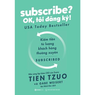 Subscribe? OK, Tôi Đăng Ký!