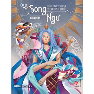 Định Hướng Sự Nghiệp Theo Chiêm Tinh Học - Cung Mọc Song Ngư