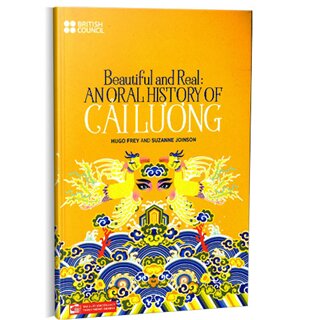 Beautiful And Real: An Oral History Of Cải Lương