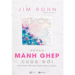 Bộ Sách Jim Rohn - Những Mảnh Ghép Cuộc Đời