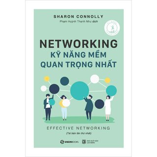 Networking - Kỹ Năng Mềm Quan Trọng Nhất