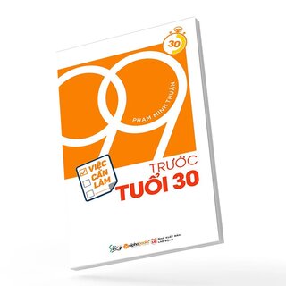 99 Việc Cần Làm Trước Tuổi 30