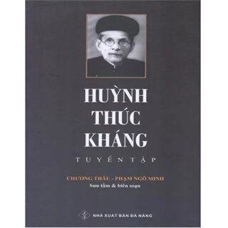 Huỳnh Thúc Kháng Tuyển Tập