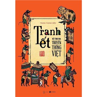 Tranh Tết - Nét tinh hoa truyền thống Việt