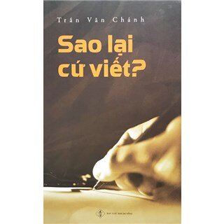 Sao Lại Cứ Viết?